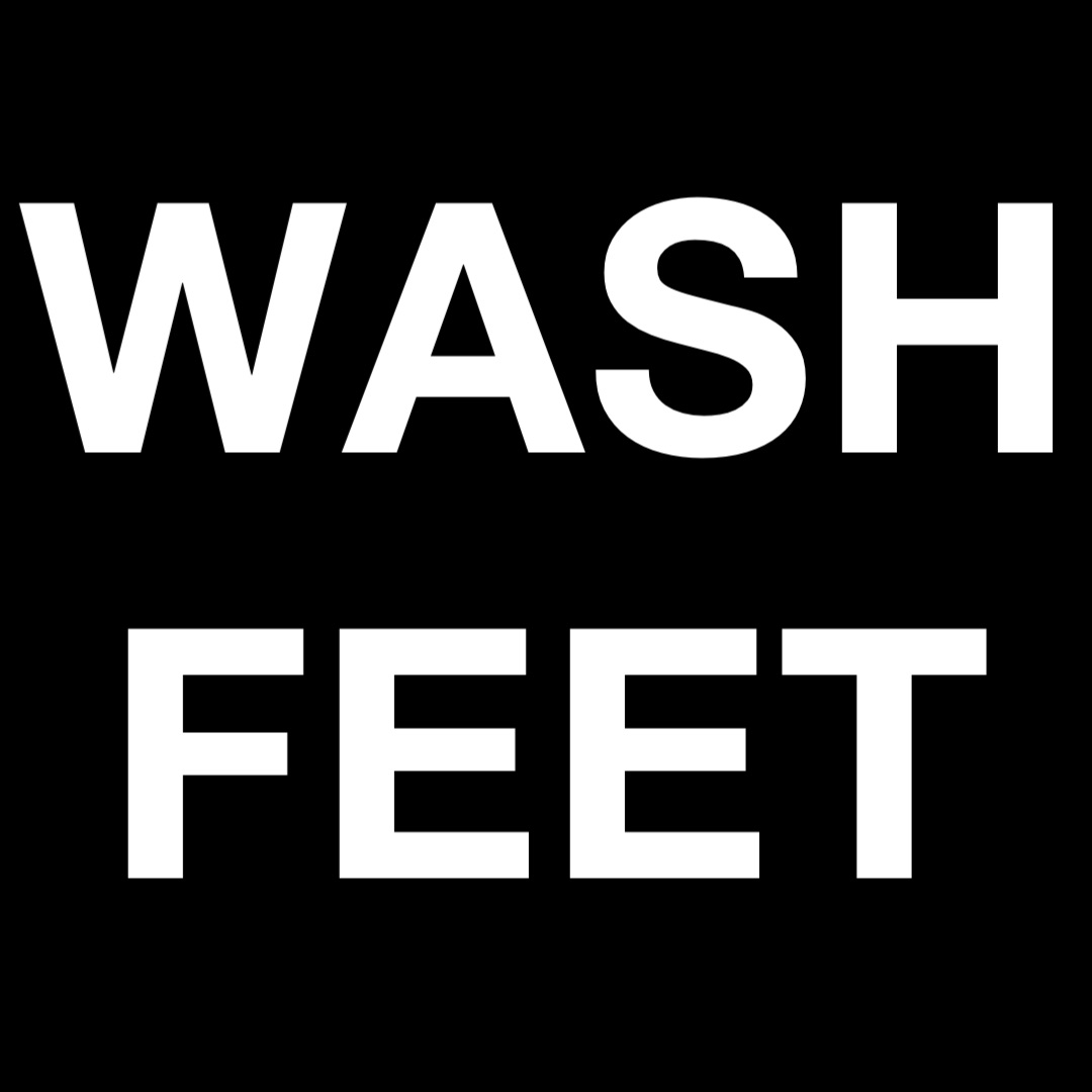 WASH
FEET