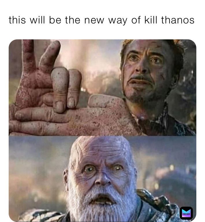 this will be the new way of kill thanos