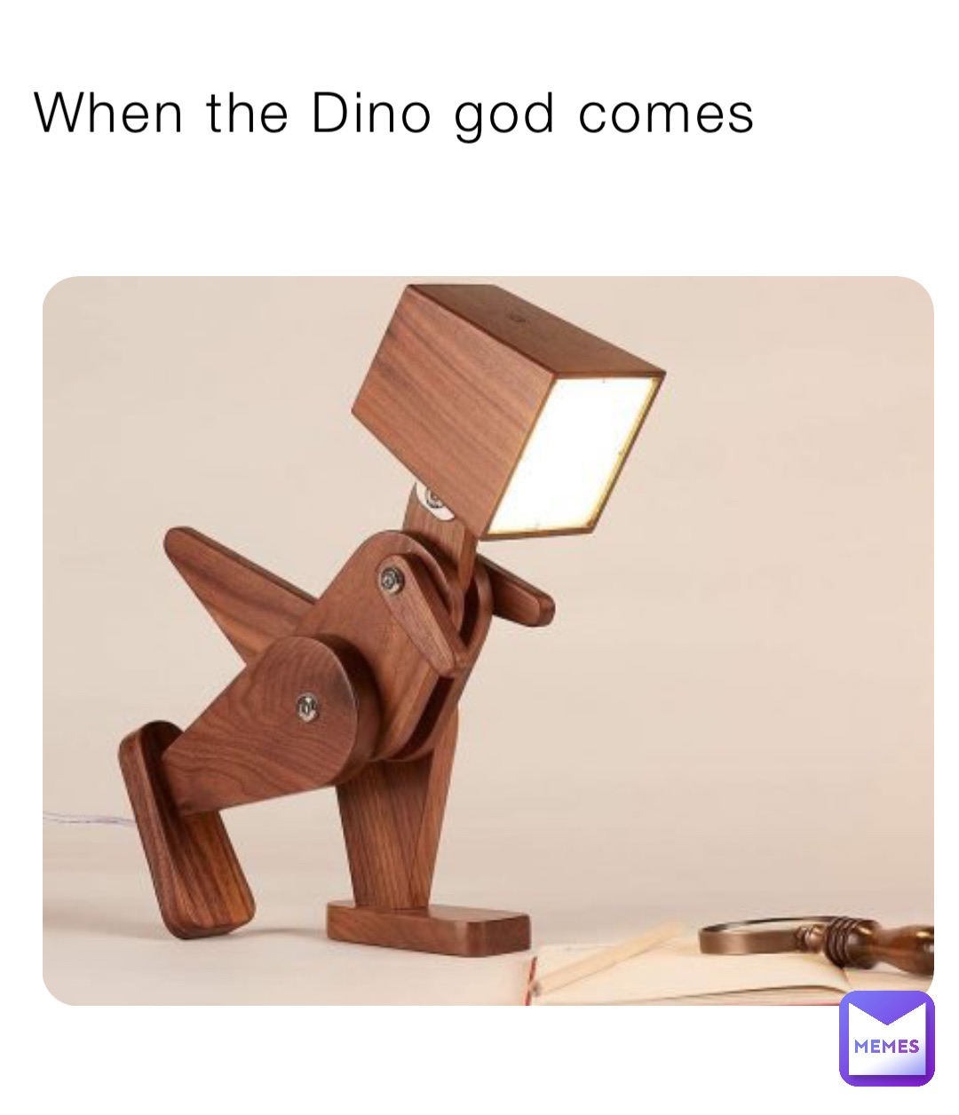 When the Dino god comes