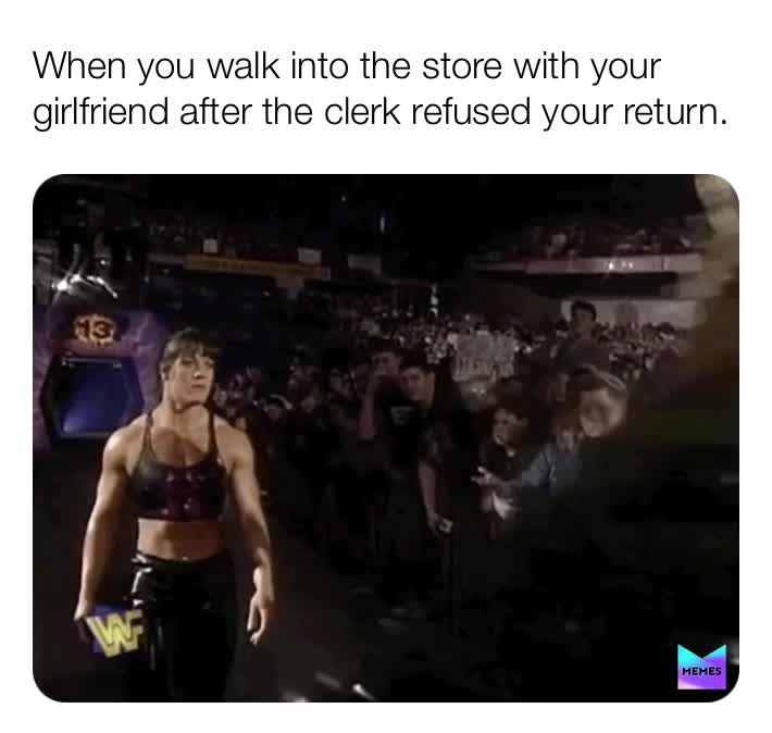 #​Chyna  #funny  #​meme  #​wwe  #girlfriend