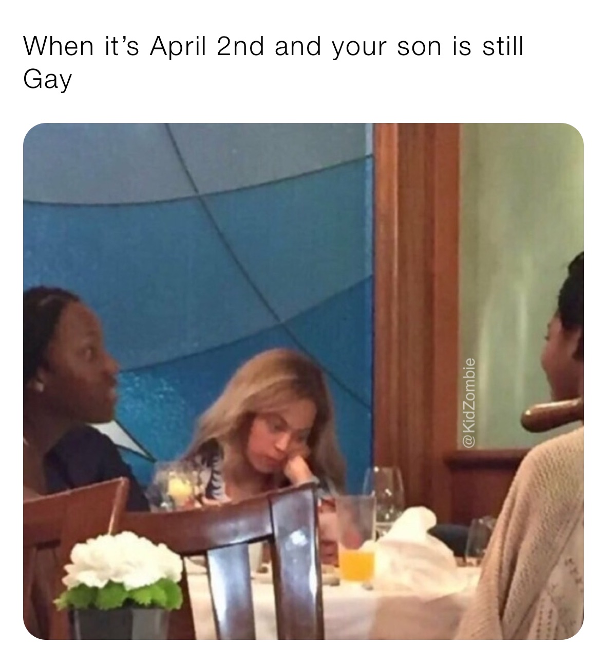 When it’s April 2nd and your son is still Gay