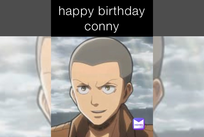 happy birthday conny