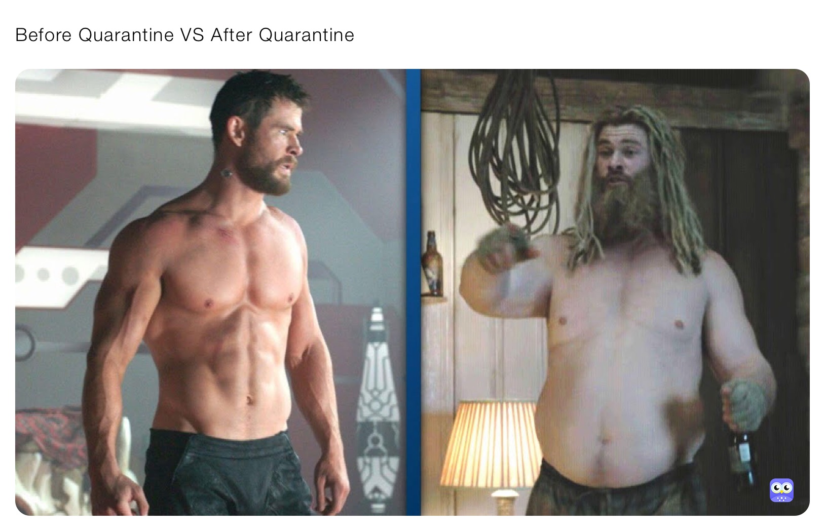 Before Quarantine VS After Quarantine 