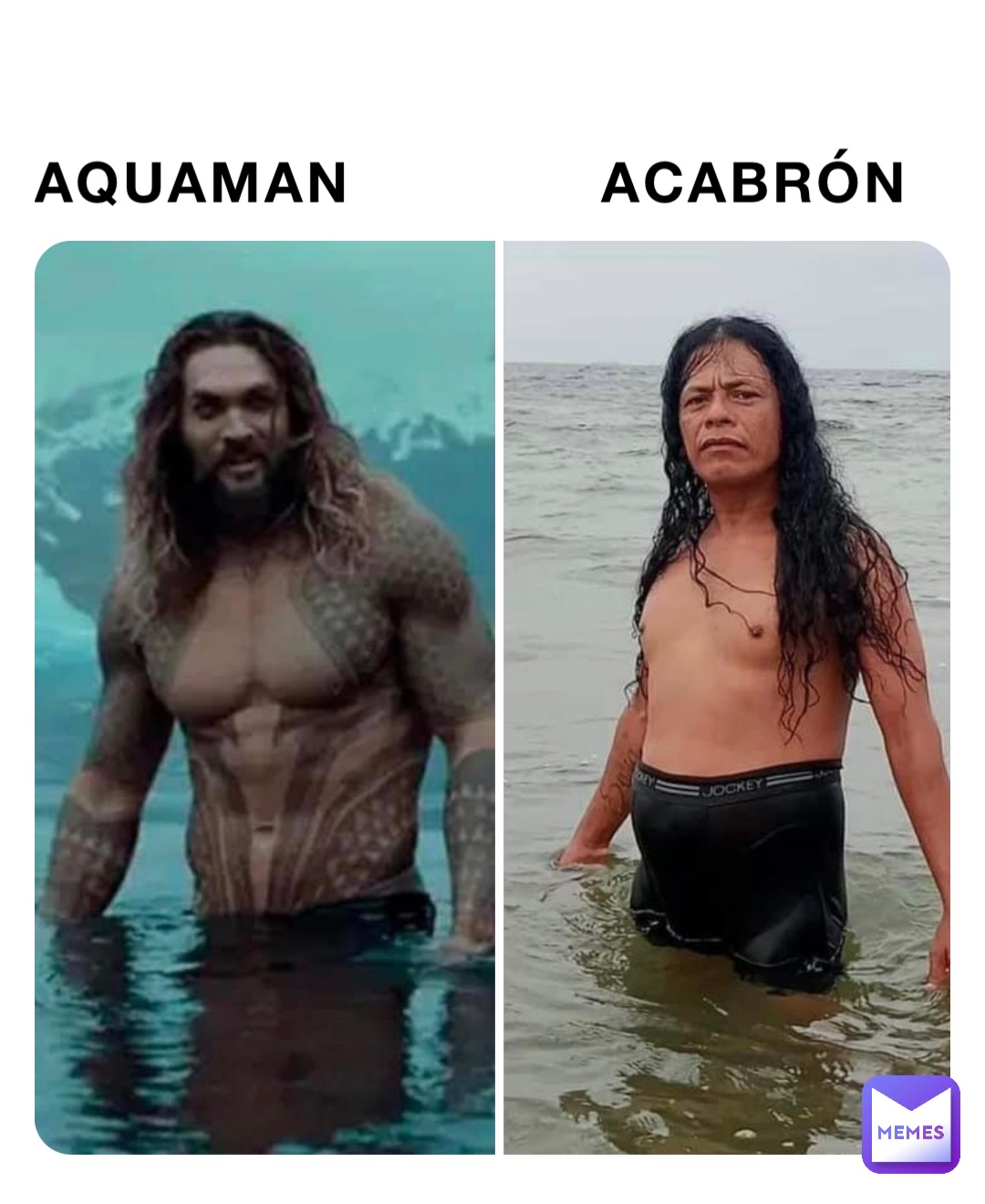 AQUAMAN             ACABRÓN