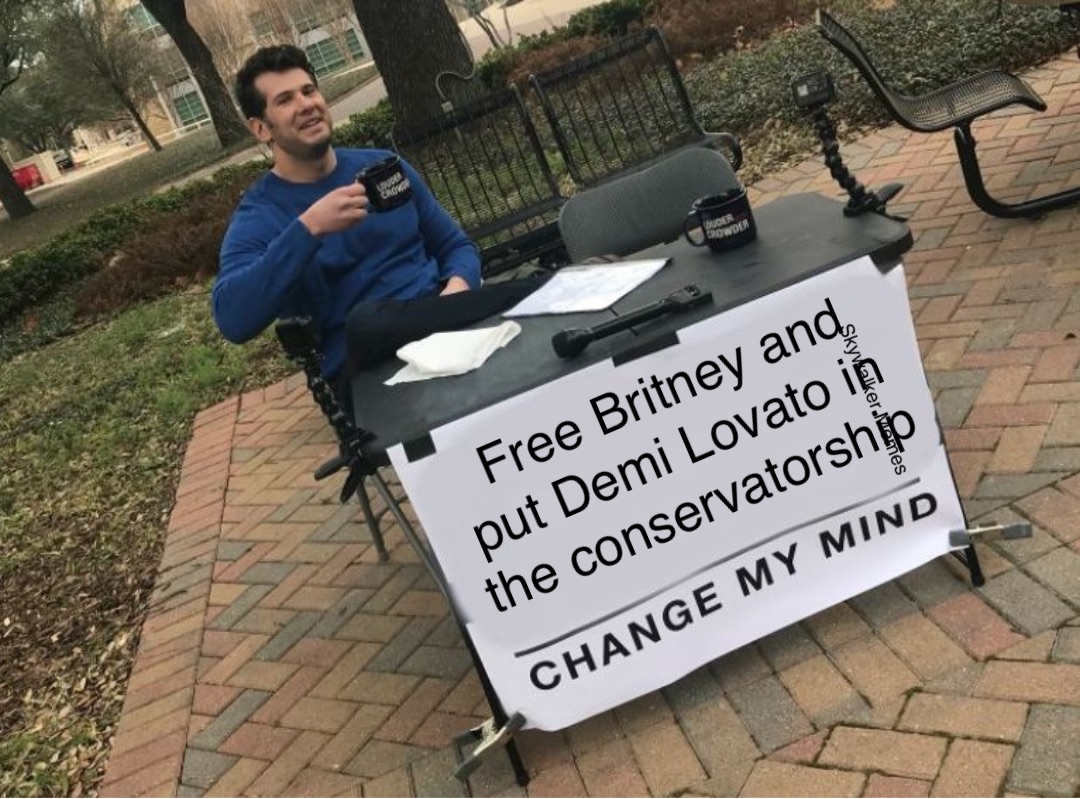 Free Britney and 
put Demi Lovato in
the conservatorship