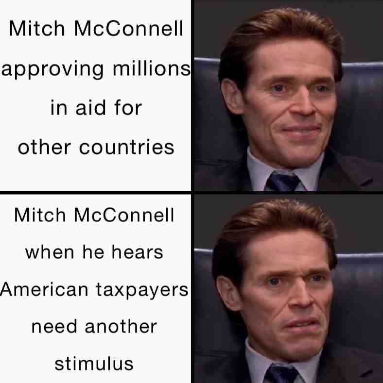 #funnymemes #trump2020 #funny #viral #haha #mitchmcconnell #stimuluscheck #covid19