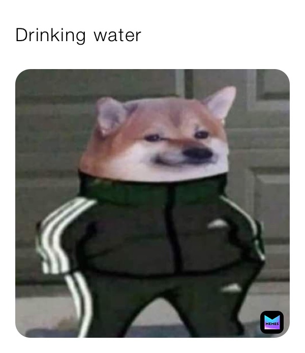 Drinking water