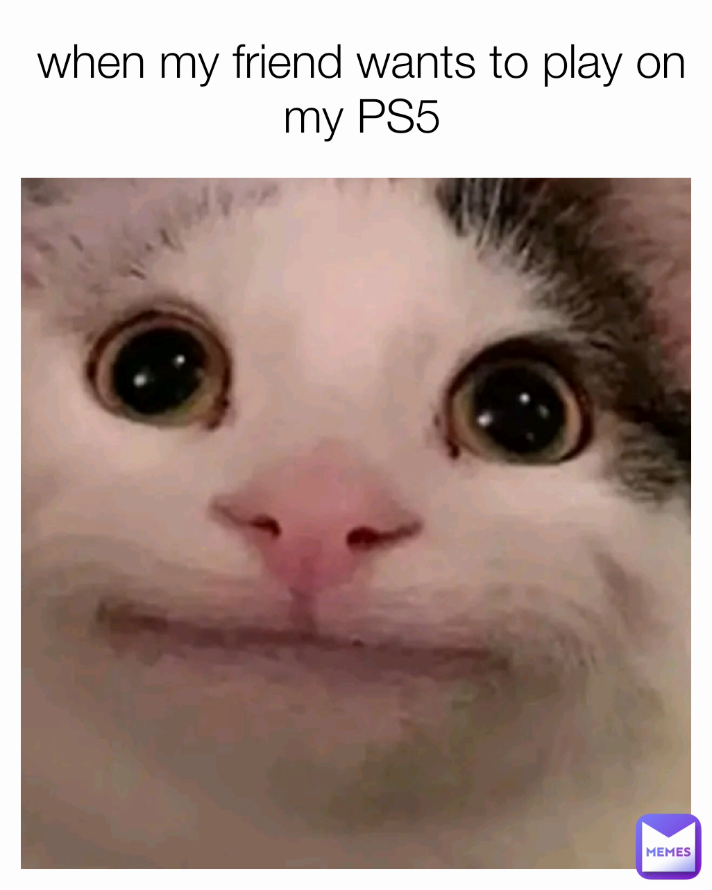 when my friend wants to play on my PS5