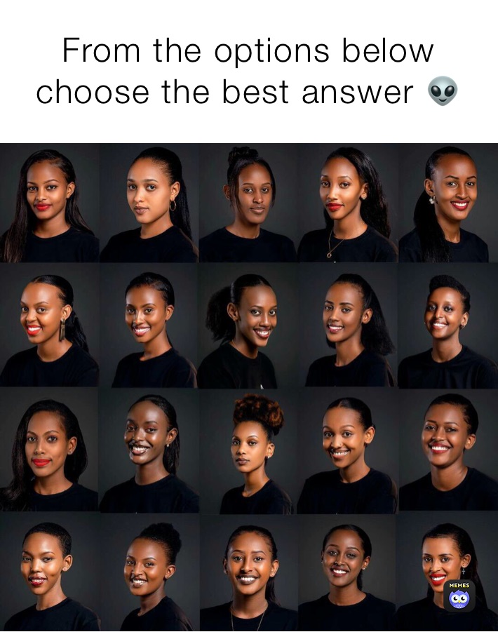 From the options below choose the best answer 👽