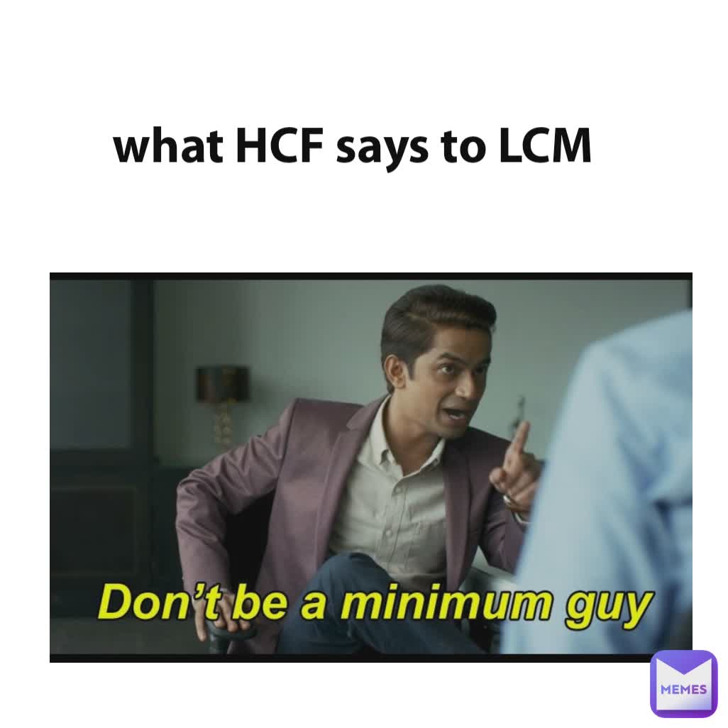 what HCF says to LCM
