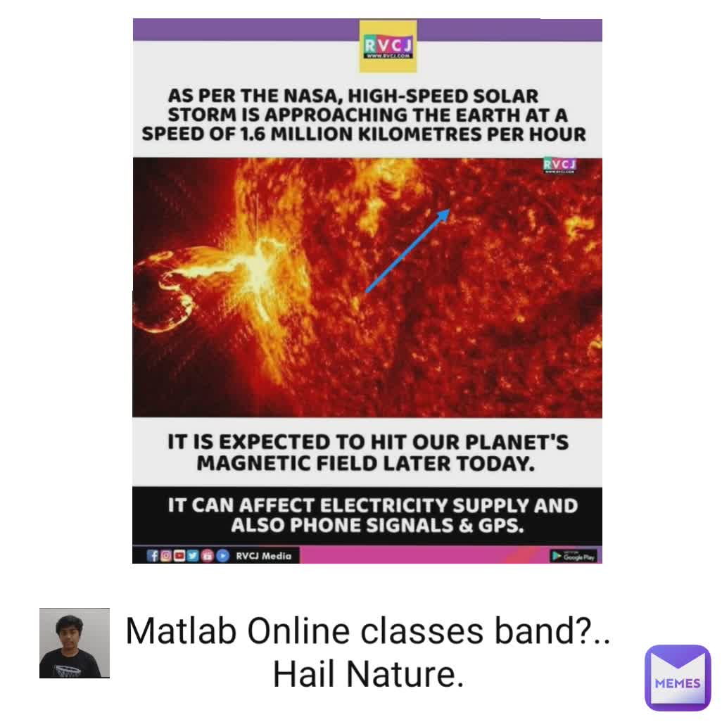 Type Text Matlab Online classes band?.. Hail Nature.