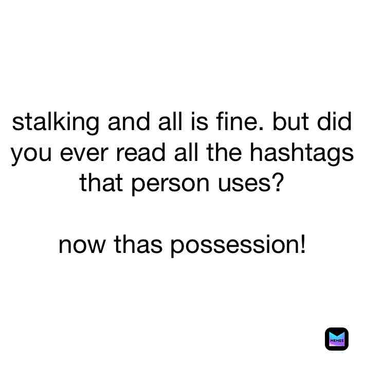  #oc #myman #bf #gf #vibing #vibin #stalk #ig #insta #instagram #me #reading #over #possesive #free #hashtag #man #my #bye!
