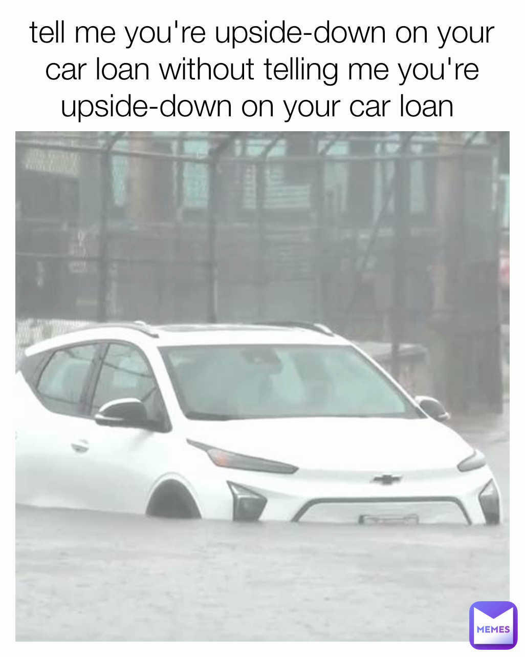 tell me you're upside-down on your car loan without telling me you're upside-down on your car loan 