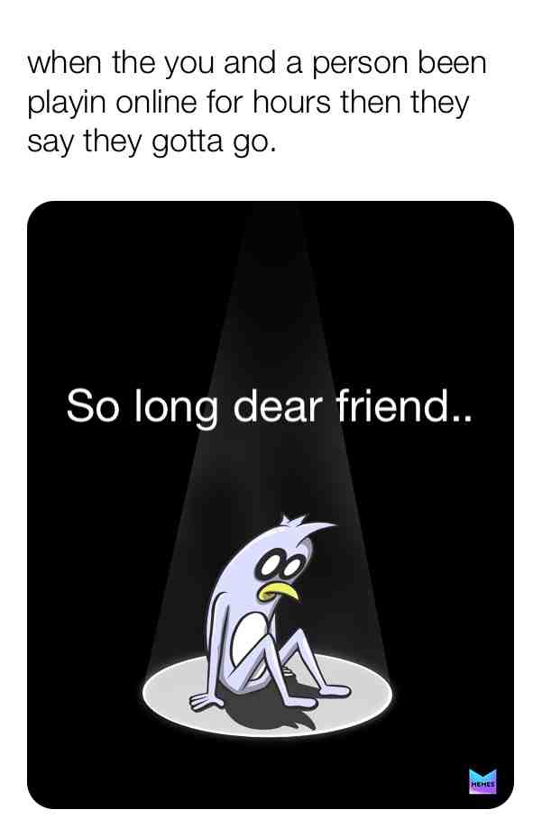 Yo this is my first meme i posted. 😜