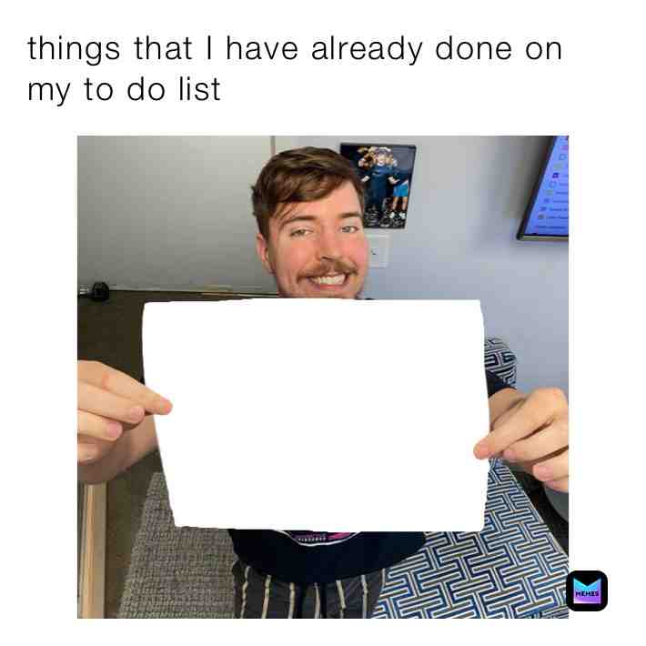 ​instagram: justlenra ​ #meme #memes #memes😂 #memesdaily #funnymemes #follow #like #todolist #plans #plan #nice