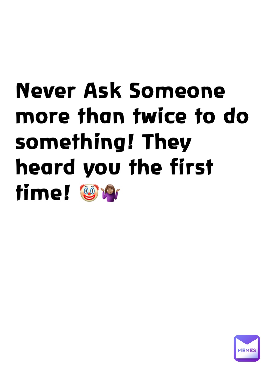 Meme by nicky-barbie