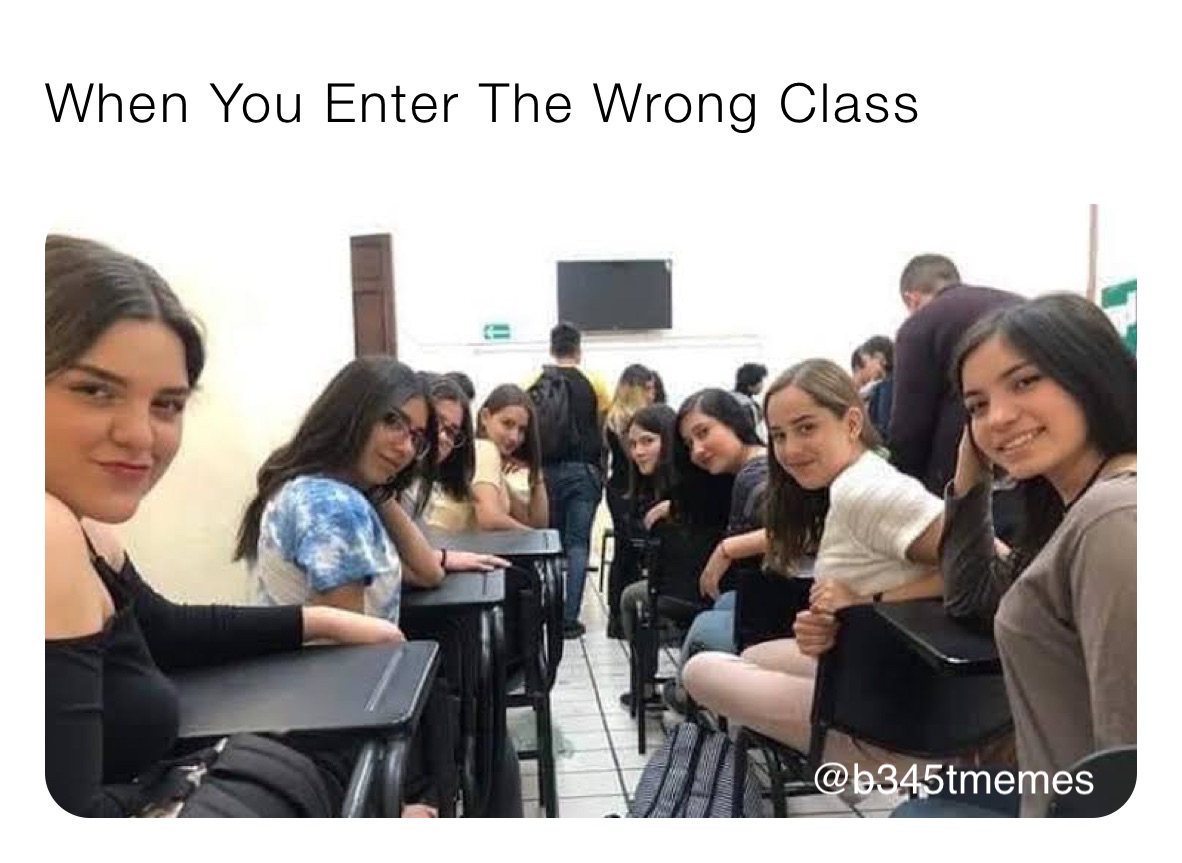 When You Enter The Wrong Class 