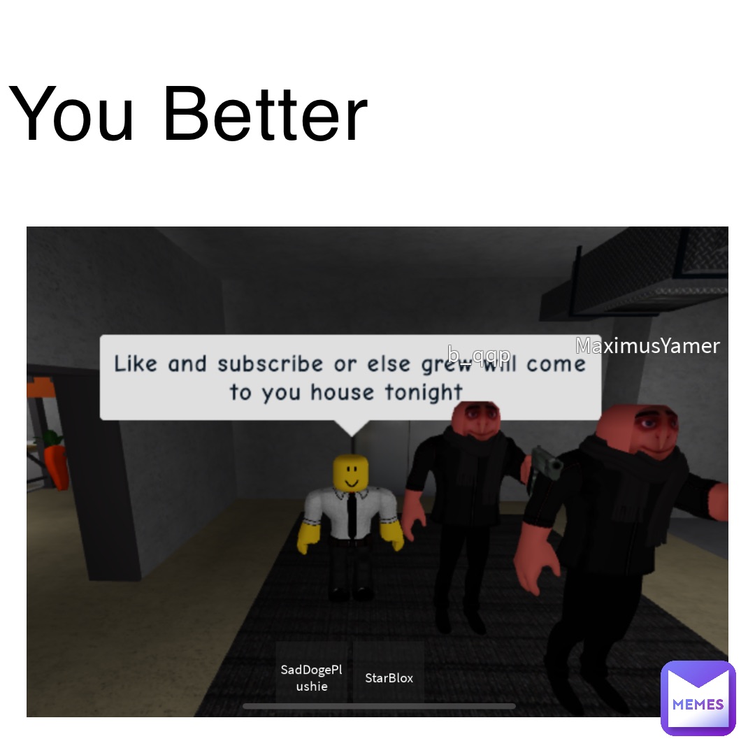 You Better