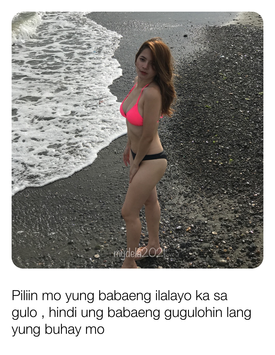 Piliin mo yung babaeng ilalayo ka sa
gulo , hindi ung babaeng gugulohin lang yung buhay mo 