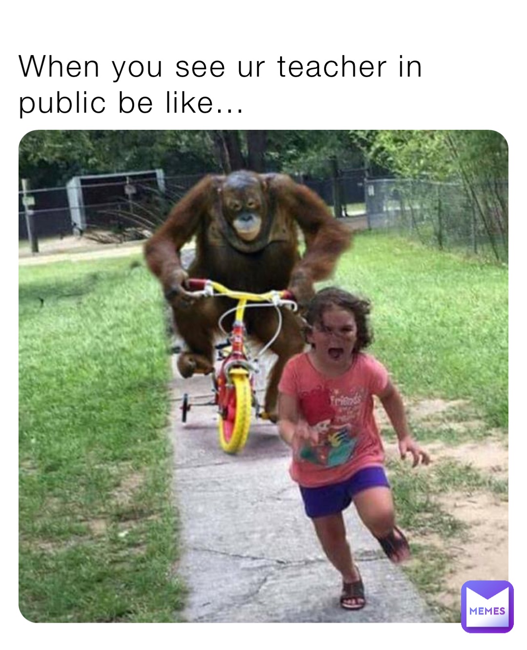 When you see ur teacher in public be like...