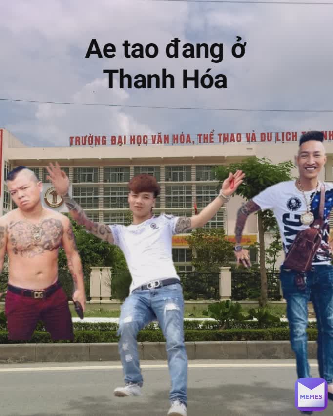 Ae tao đang ở Thanh Hóa