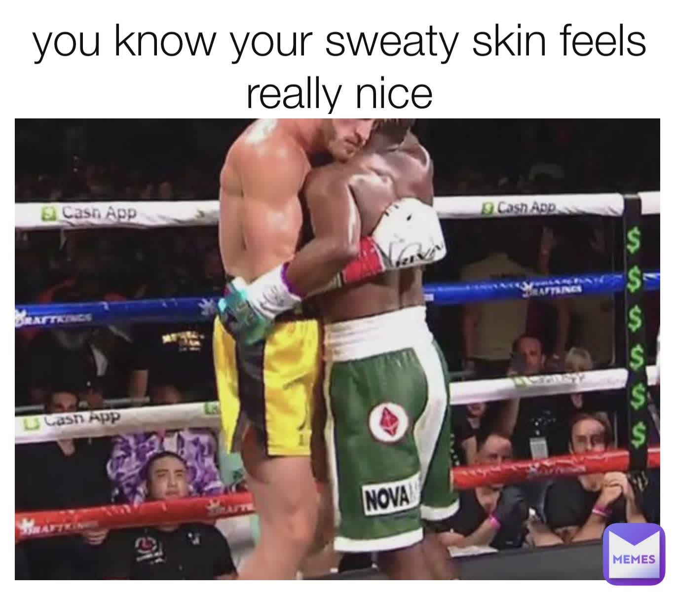 you know your sweaty skin feels really nice