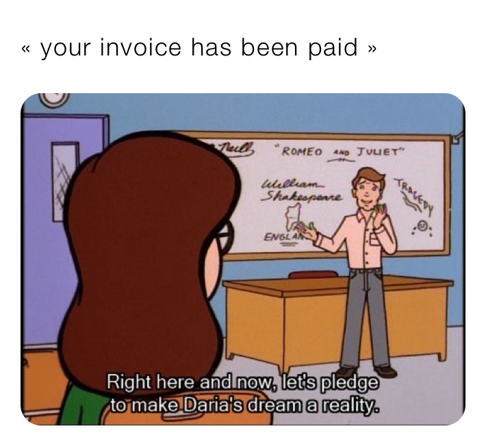 « your invoice has been paid »