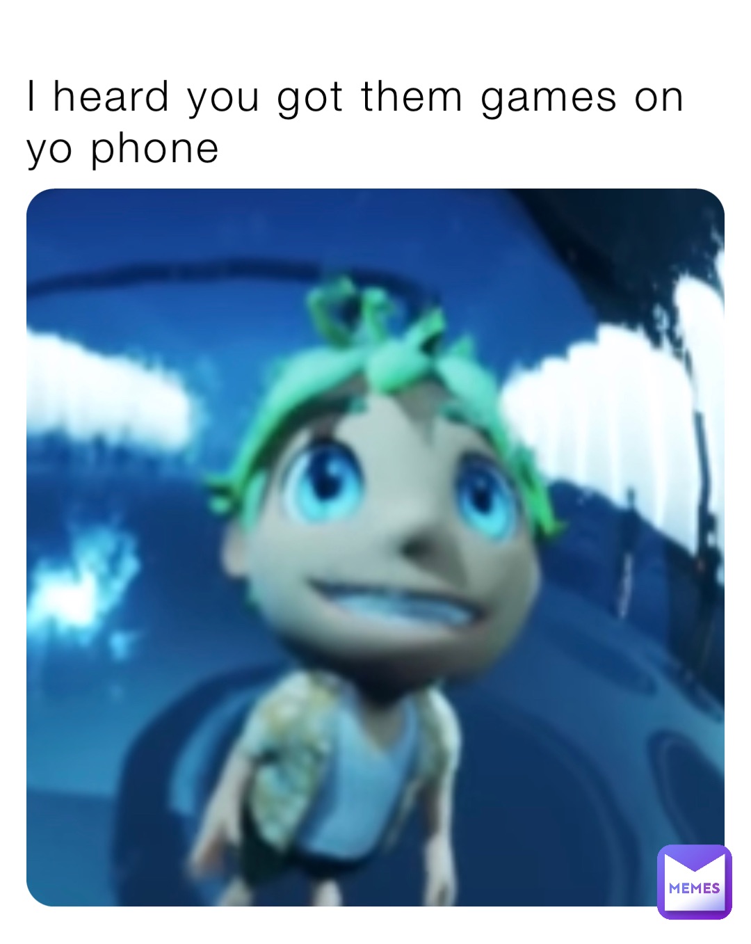 I heard you got them games on yo phone