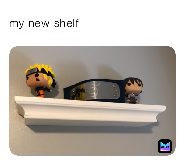 my new shelf