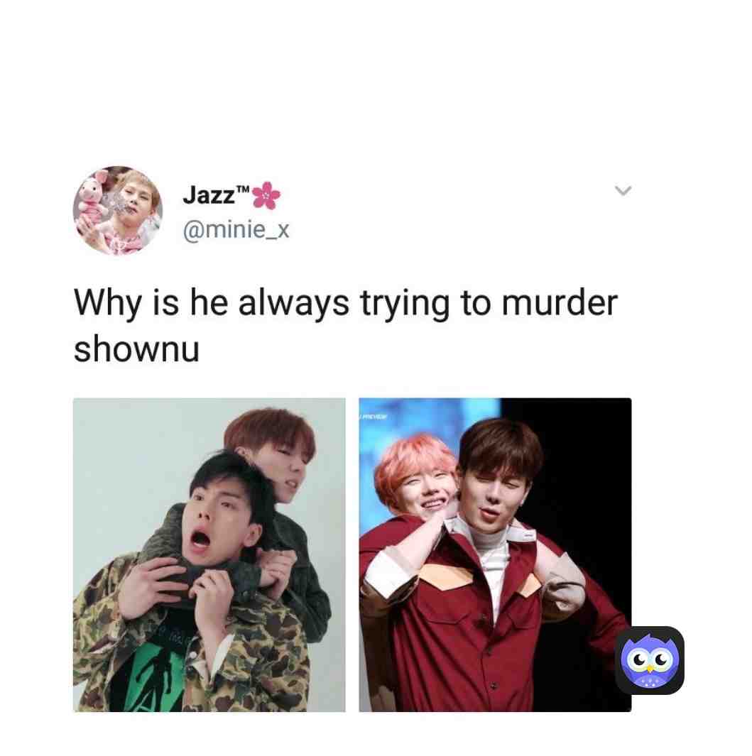 This is so true \ud83d\ude2d
(Creds to the owner) \u200b #comedy #funny #memes #kpopmemes #monstax #shownu #kpopmemes #love #kpopmeme #kihyun
