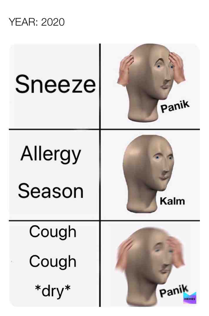 #coronaviruschallenge #coronavirusmemes #coronamemes #funnymemes #memes #allergyseason #sneeze #cough #kalmpanik #kalm #panik