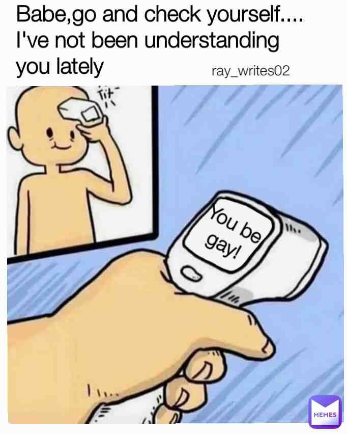 Meme shared by @ray_writes02