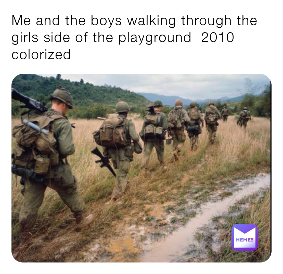 Me and the boys walking through the girls side of the playground  2010 colorized