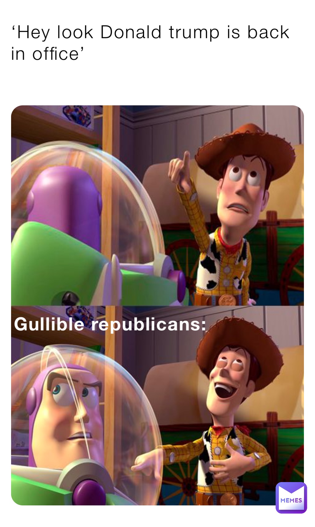 ‘Hey look Donald trump is back in office’ Gullible republicans: