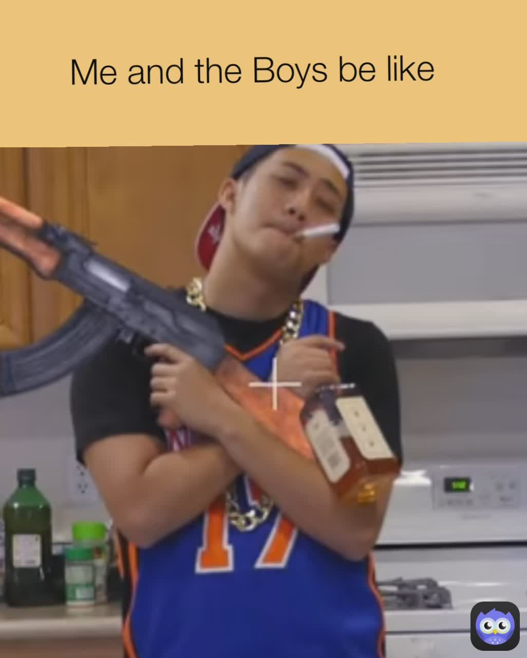 Me and the Boys be like 