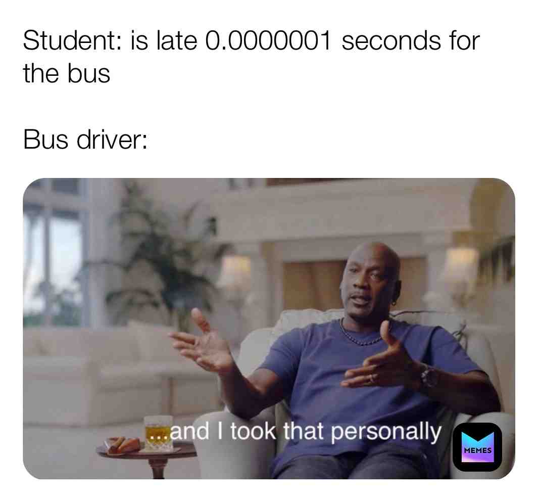Meme shared by @MemesCauseWhyNot69