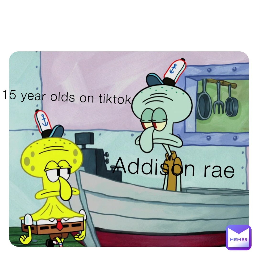 15 year olds on tiktok Addison rae