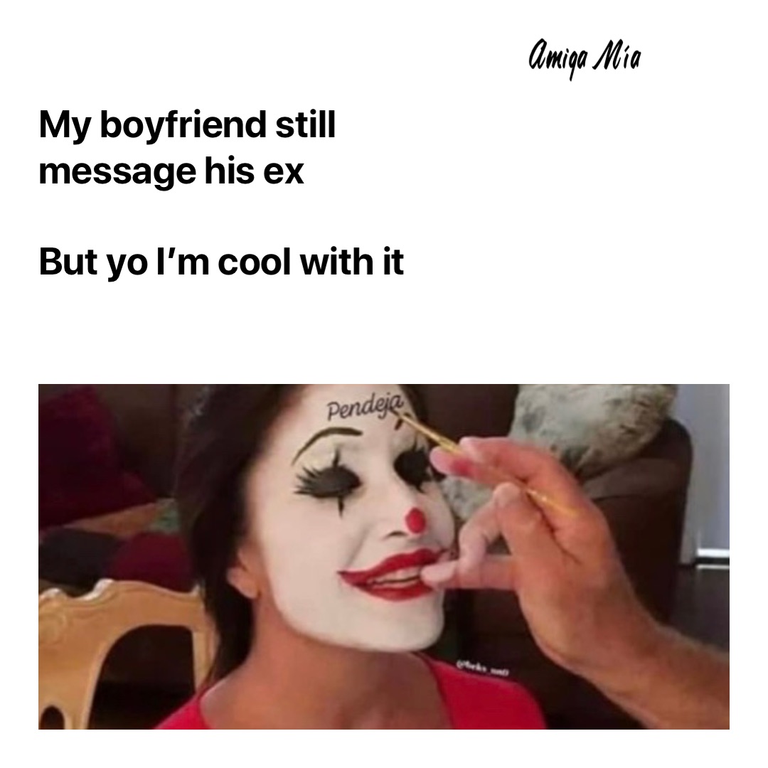 My boyfriend still message his ex 

But yo I’m cool with it