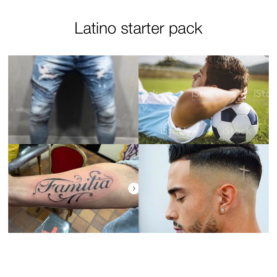 Latino starter pack
