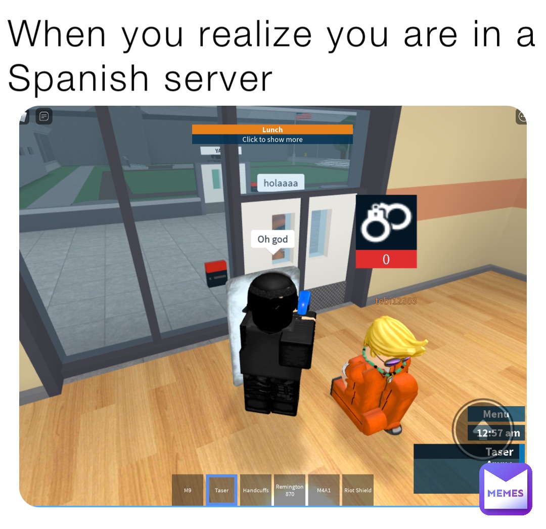 When you realize you are in a Spanish server