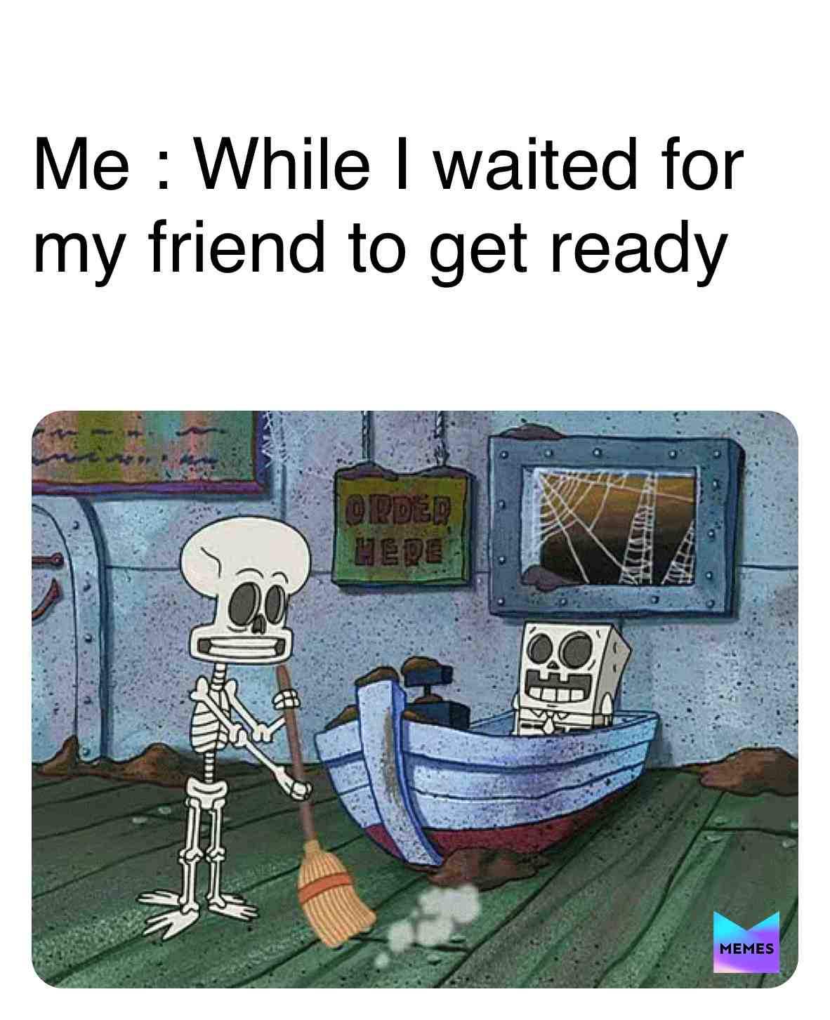 A few hours later
#friends #memes #jokes
