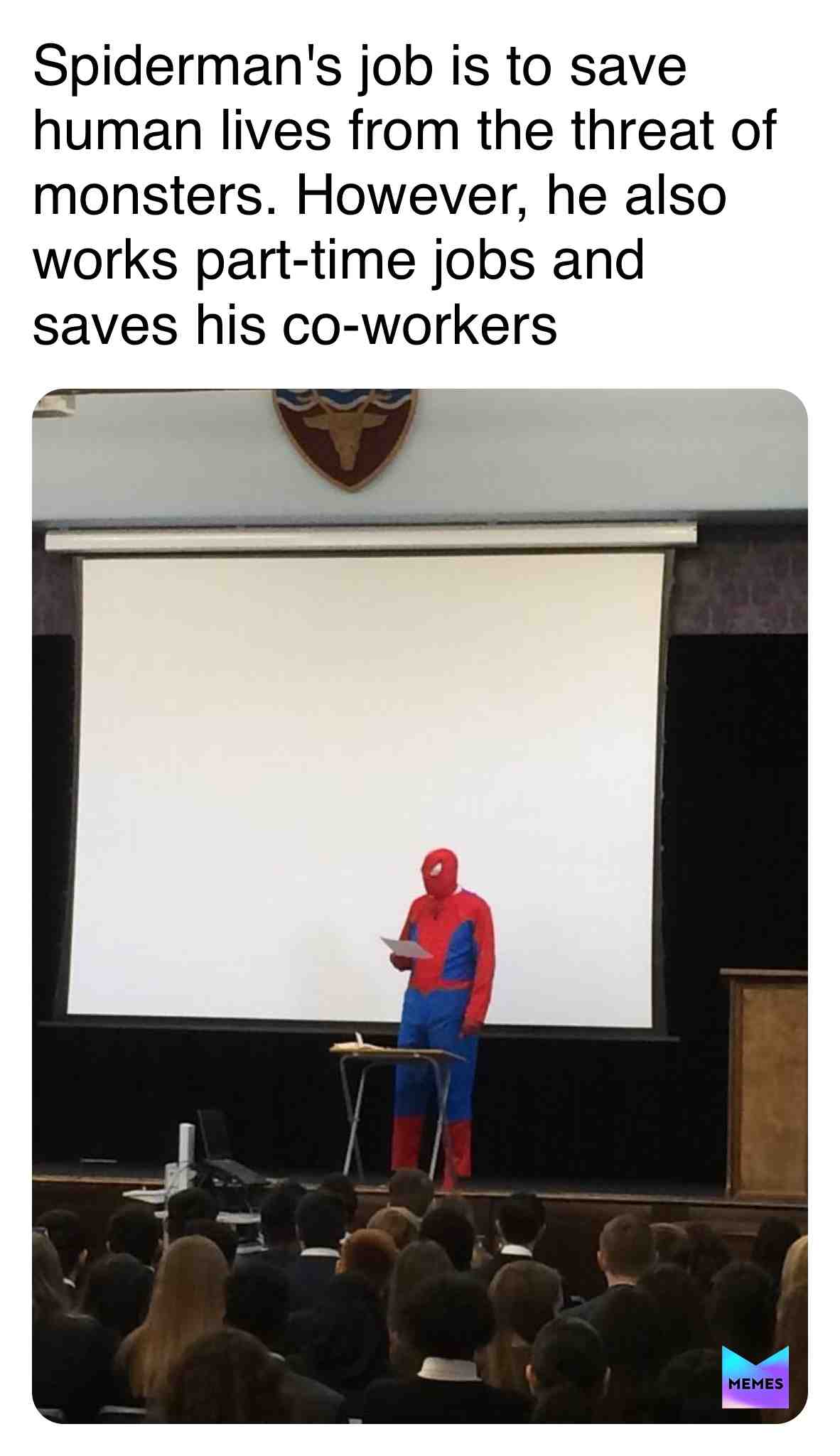 Sorry for him because he had so much work to do\ud83d\ude02 all related to human life tho HAAHHA
#spiderman #jokes #memes #kidding