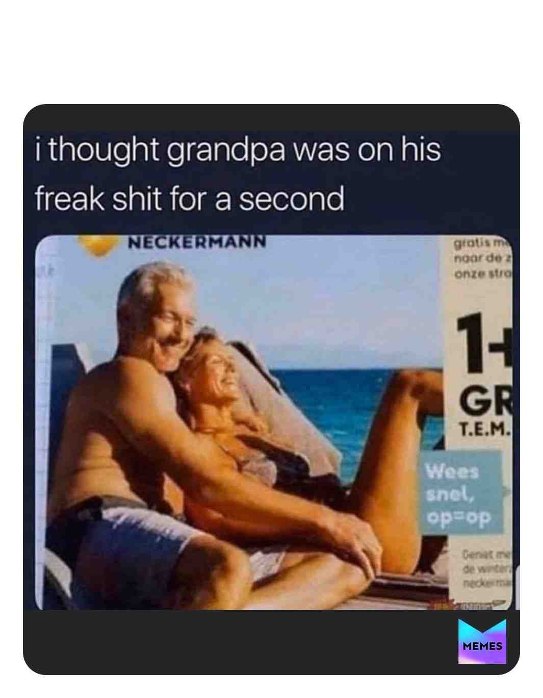 Double take!
#memes #meme #funnymemes #funnymemes #lol #grandmamemesma #grandmamemes #grandparents #parents #dirty #sick #doublechin #doubletake #think-twice #vacation