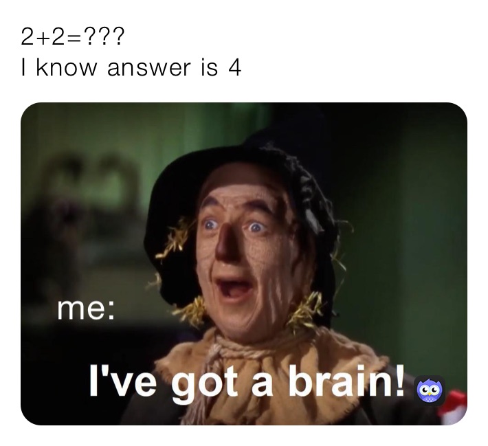 2+2=???
I know answer is 4