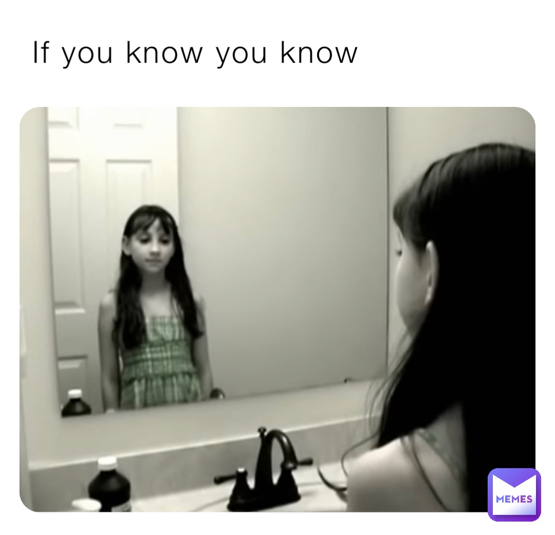If you know you know