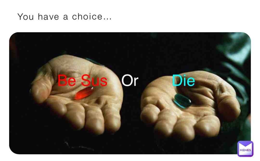 Meme shared by @SUS_GAMER
