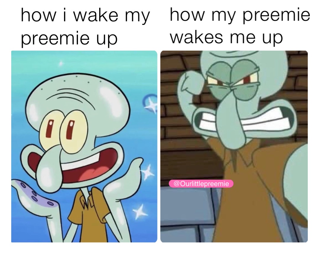 how i wake my preemie up how my preemie wakes me up