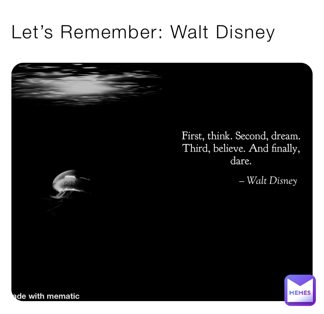 Let’s Remember: Walt Disney
