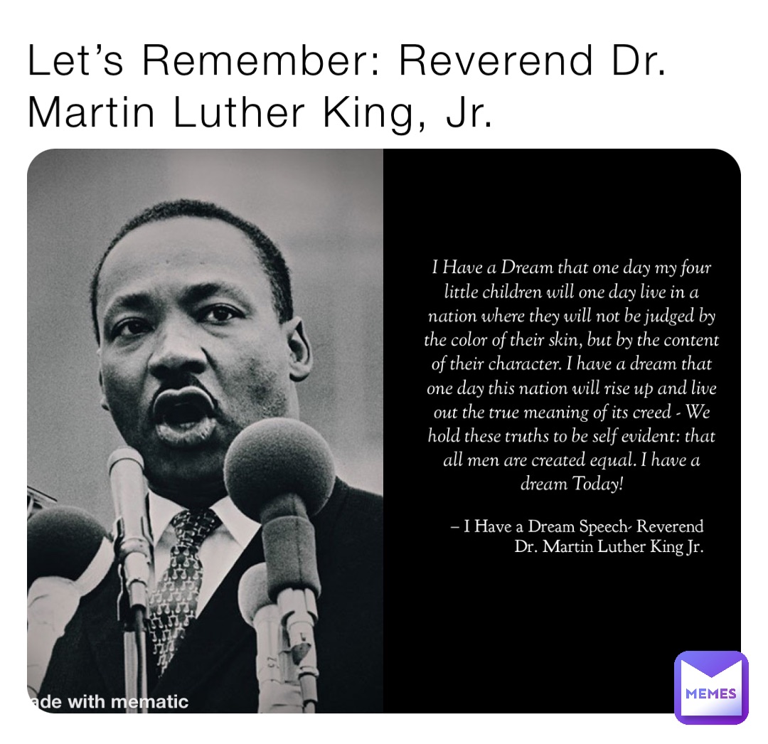 Let’s Remember: Reverend Dr. Martin Luther King, Jr.