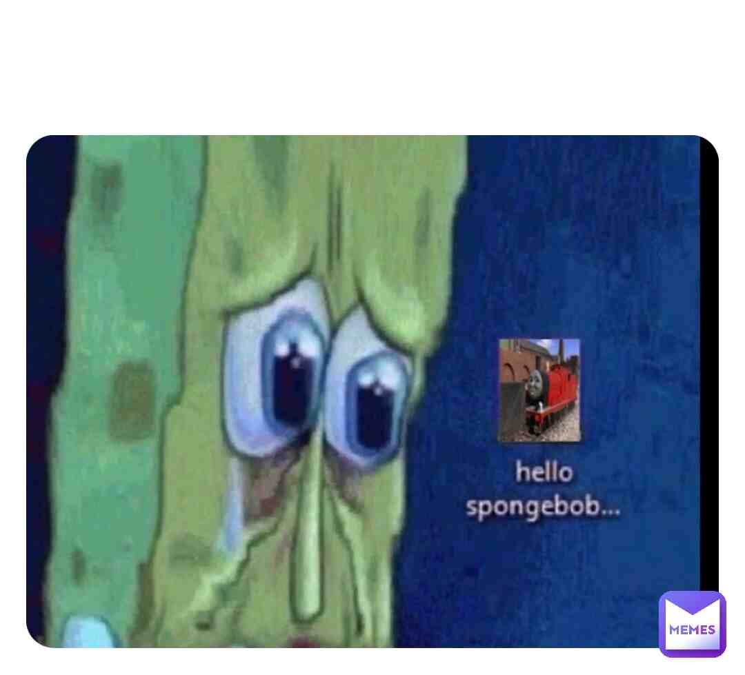 #spongbobmemes #thomasthetankengine #hitentertainment